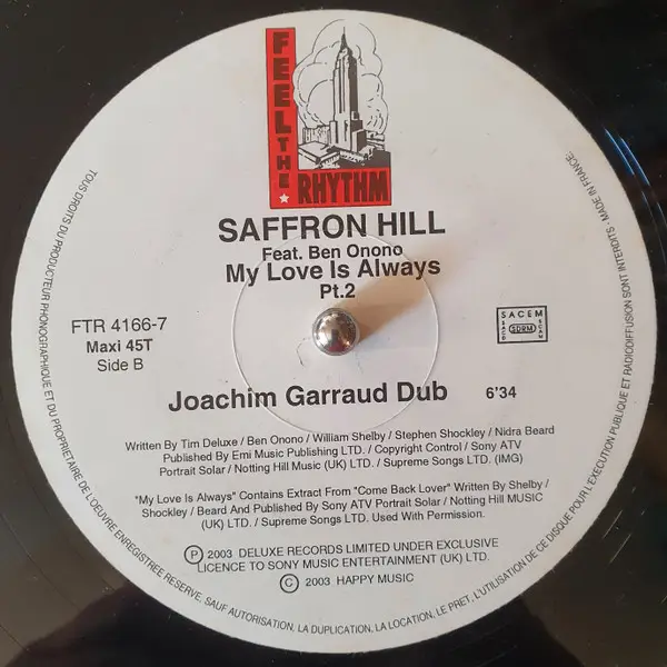 SAFFRON HILL FEAT. BEN ONONO - My Love Is Always (Part 2) - 12 inch x 1