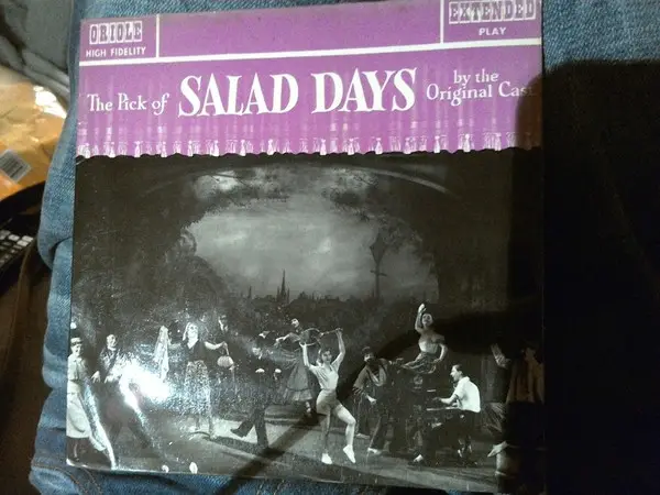 'SALAD DAYS' ORIGINAL CAST - The Pick Of Salad Days (LABEL VARIATION) - Disque 45T x 1