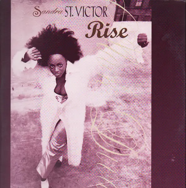 SANDRA ST. VICTOR - Rise - 12 inch x 1