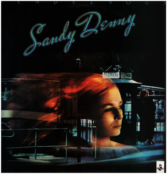 Sandy Denny Rendezvous