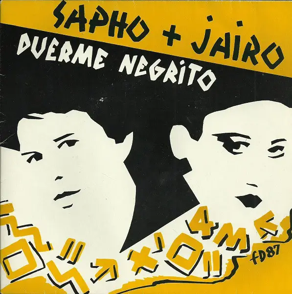 SAPHO + JAIRO - Duerme Negrito - Disque 45T x 1