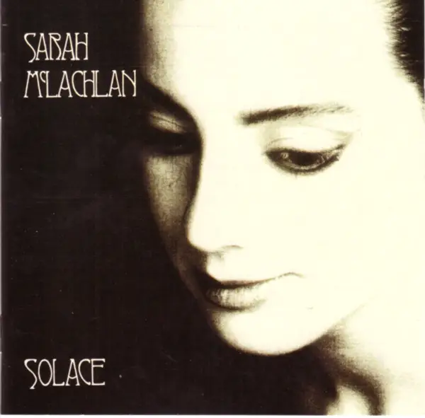 sarah mclachlan solace