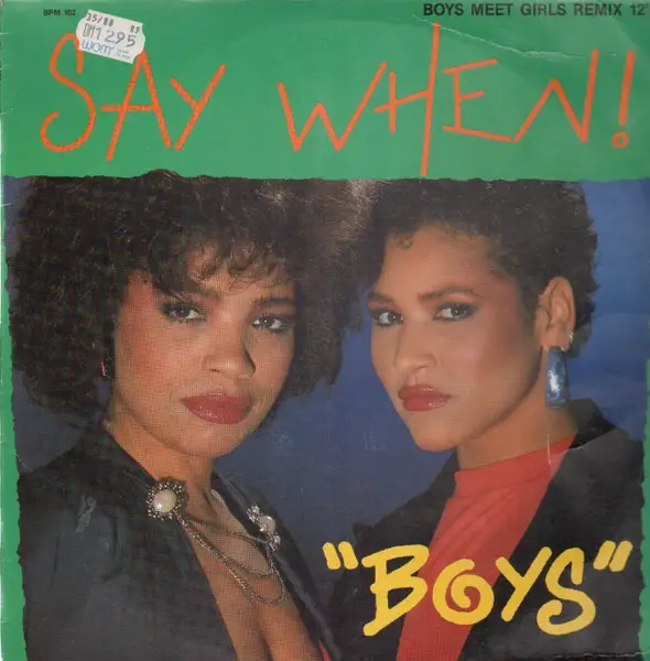 SAY WHEN! - Boys - 12 inch x 1