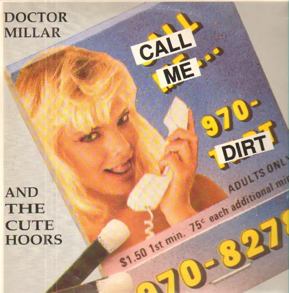 SEÁN MILLAR & THE CUTE HOORS - Call Me Dirt - Disque Maxi 45T