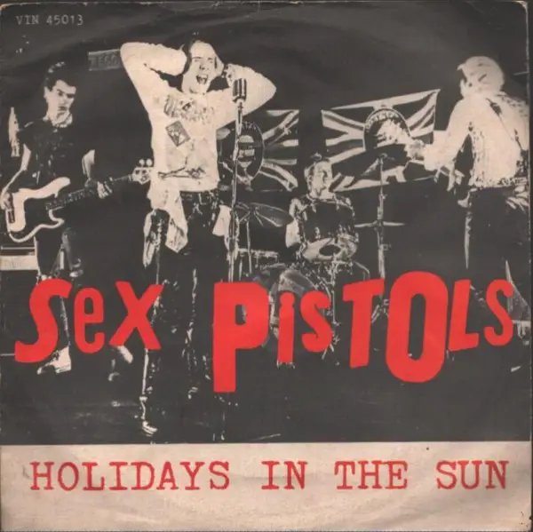 SEX PISTOLS - Holidays In The Sun (ITALIAN 1ST PRESS) - 7inch x 1