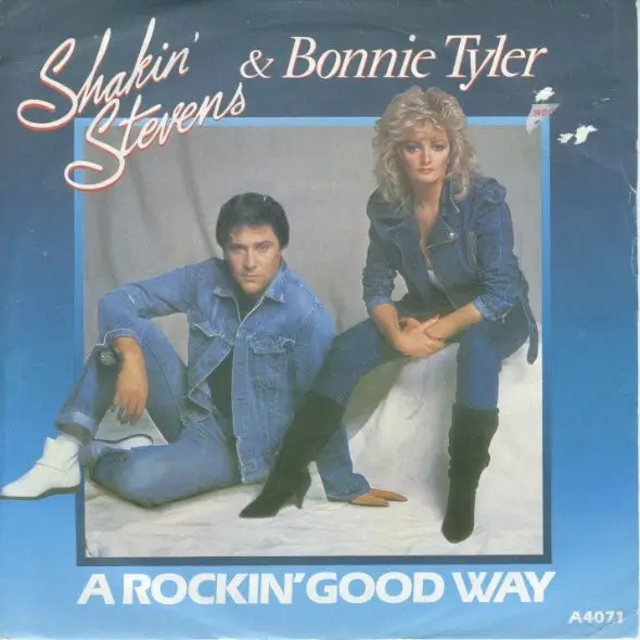 Shakin' Stevens & Bonnie Tyler A Rockin' Good Way (BLUE INJECTION LABELS)