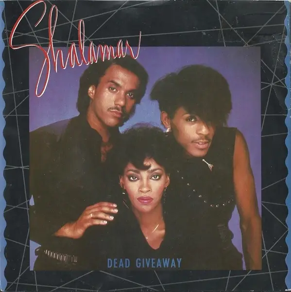 SHALAMAR - Dead Giveaway - Disque 45T x 1
