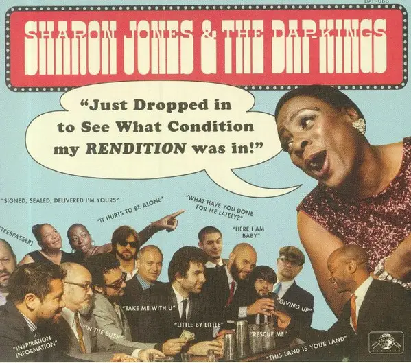 SHARON JONES & THE DAP-KINGS - Just Dropped In (To See What Condition My Rendition Was In) - Disque CD