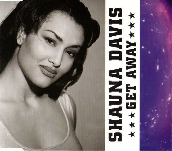 SHAUNA DAVIS - Get Away - Disque CD single