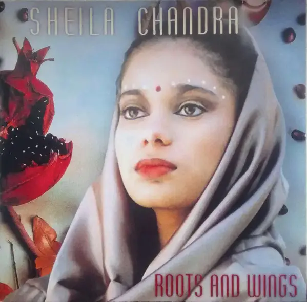 SHEILA CHANDRA - Roots And Wings - Disque CD