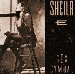 SHEILA E - Sex Cymbal - 12 inch x 1