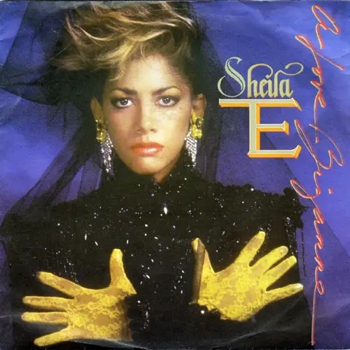SHEILA E. - A Love Bizarre - 7inch x 1