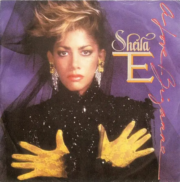 SHEILA E. - A Love Bizarre (ORANGE LABELS) - 7inch x 1