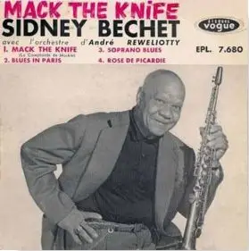 SIDNEY BECHET AVEC ANDRÉ RÉWÉLIOTTY ET SON ORCHESTRE - Mack The Knife (EP) - Disque 45T x 1