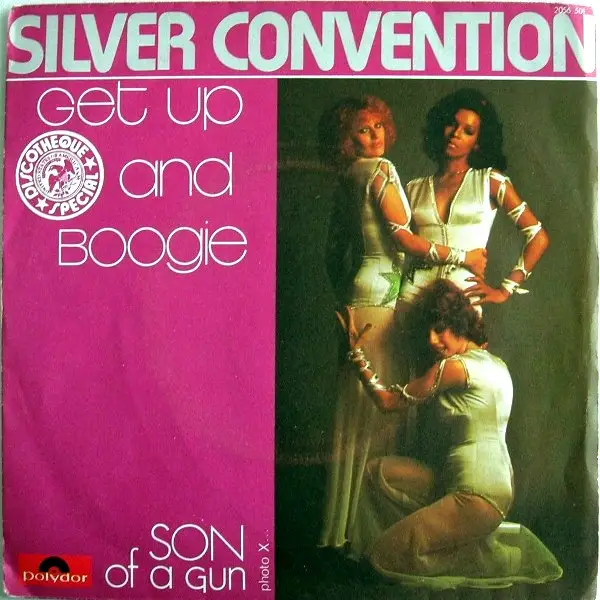 SILVER CONVENTION - Get Up And Boogie / Son Of A Gun - 7inch x 1
