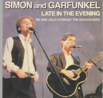SIMON AND GARFUNKEL - Late In The Evening / Me And Julio Down by The Schoolyard - 7inch x 1