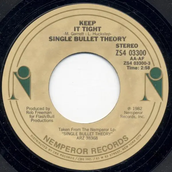 SINGLE BULLET THEORY - Keep It Tight - 7inch x 1