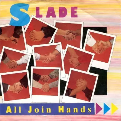 slade all join hands