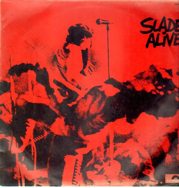 Slade Slade Alive! (GATEFOLD)