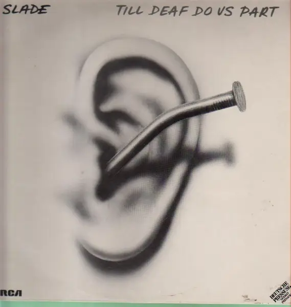 Slade Till Deaf Do Us Part