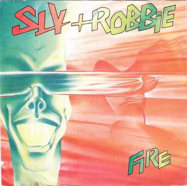 sly & robbie fire