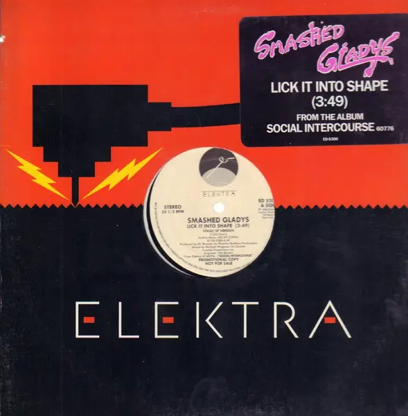 Smashed Gladys Lick it into shape