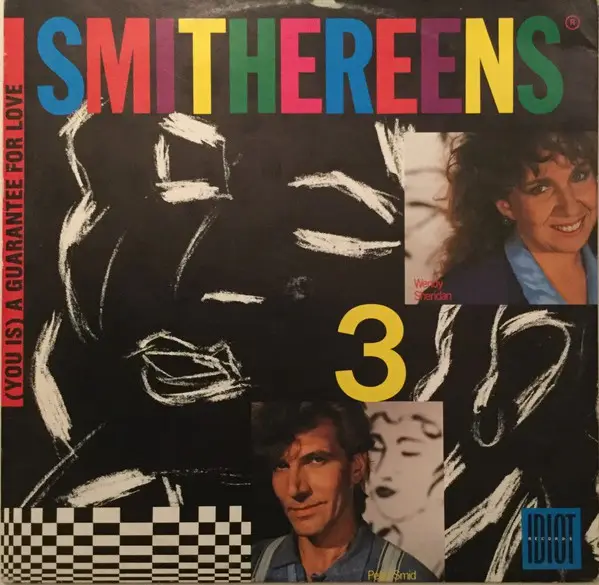 SMITHEREENS - (You Is) A Guarantee For Love - Disque Maxi x 1