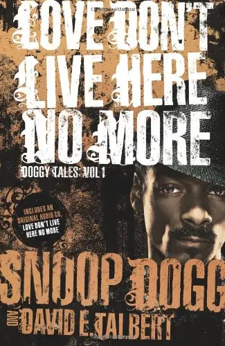 SNOOP DOGG - Love Don't Live Here No More: (BOOK + CD) - Livre