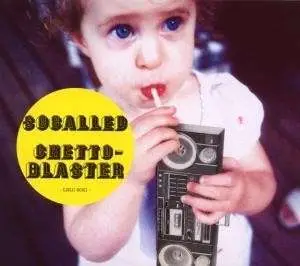 SoCalled Ghettoblaster