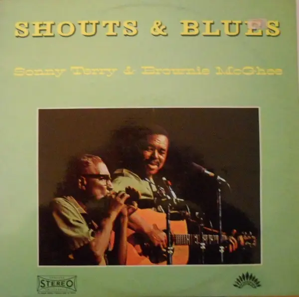 SONNY TERRY & BROWNIE MCGHEE - Shouts & Blues - Disque 33T