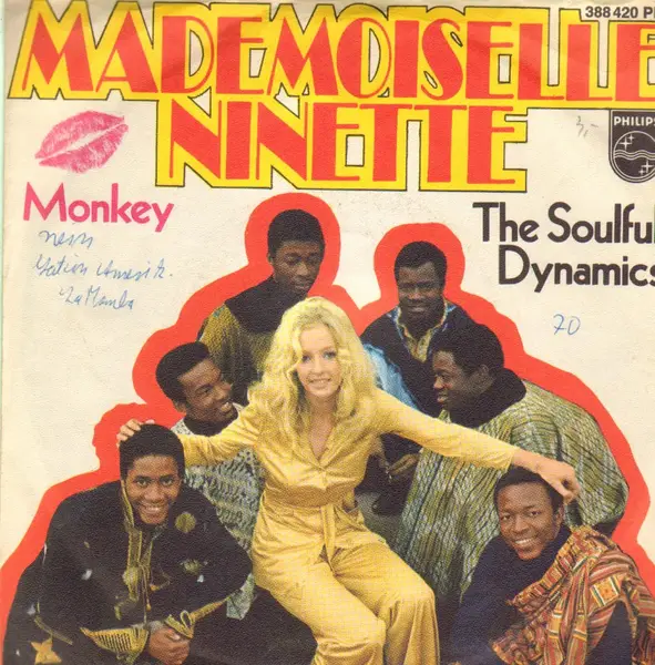 SOULFUL DYNAMICS - Mademoiselle Ninette - Disque 45T x 1