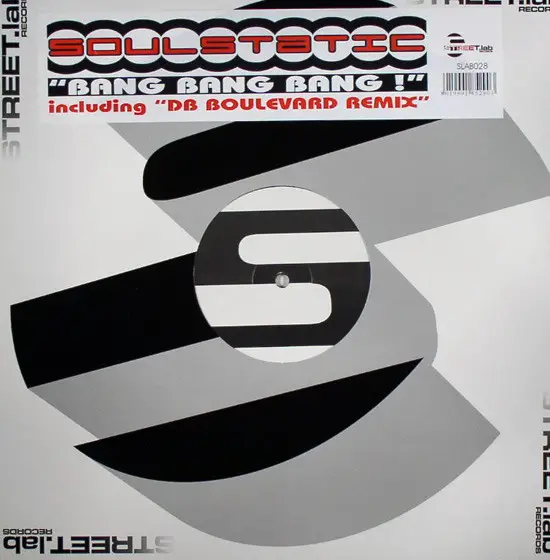 SOULSTATIC - Bang Bang Bang! - Disque Maxi x 1