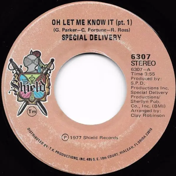 SPECIAL DELIVERY - Oh Let Me Know It - 7inch x 1