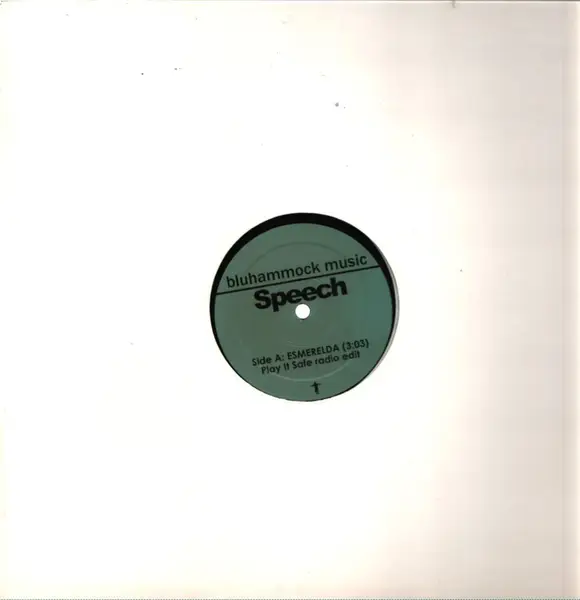 SPEECH - Esmerelda (PROMO) - 12 inch x 1