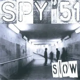 SPY '51 - Slow - Disque 45T x 1