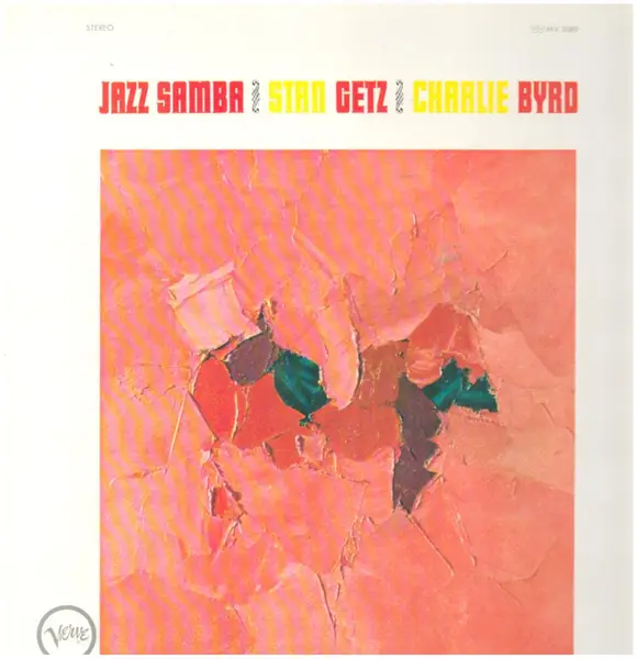 STAN GETZ / CHARLIE BYRD - Jazz Samba (GATEFOLD , INSERT) - Disque 33T