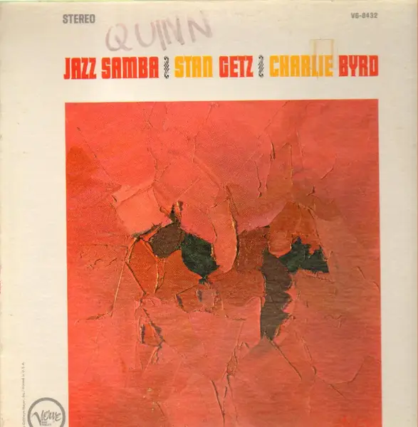 STAN GETZ / CHARLIE BYRD - Jazz Samba (GATEFOLD) - Disque 33T