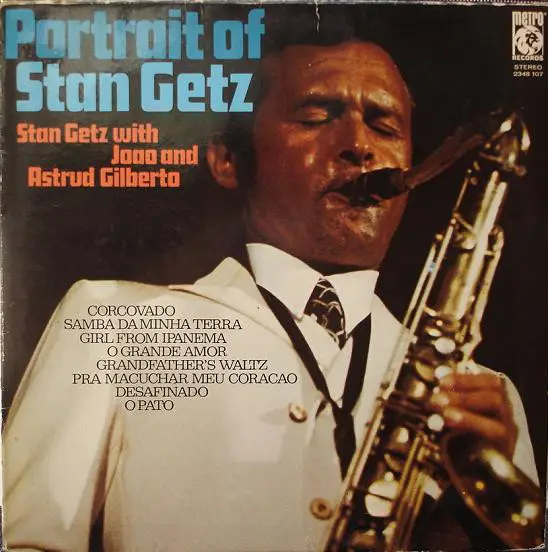 STAN GETZ WITH JOÃO GILBERTO AND ASTRUD GILBERTO - Portrait Of Stan Getz - Disque 33T