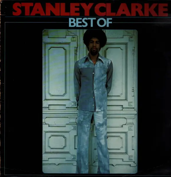 STANLEY CLARKE - Best Of - Disque 33T