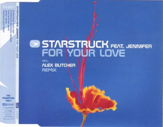 STARSTRUCK FEAT. JENNIFER - For Your Love - Disque CD single