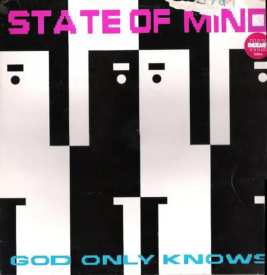 STATE OF MIND - God Only Knows - 12 inch x 1