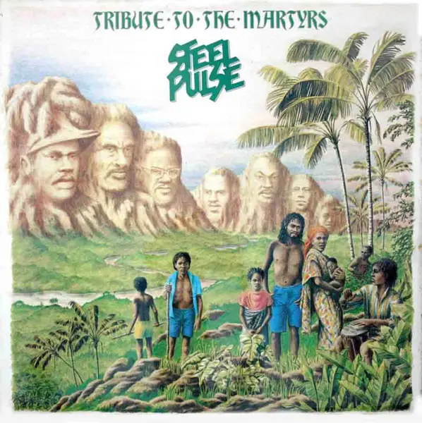 STEEL PULSE - Tribute To The Martyrs - Disque 33T