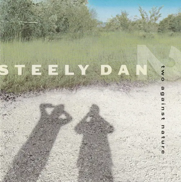 Steely Dan Two Against Nature
