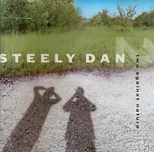 Steely Dan Two Against Nature