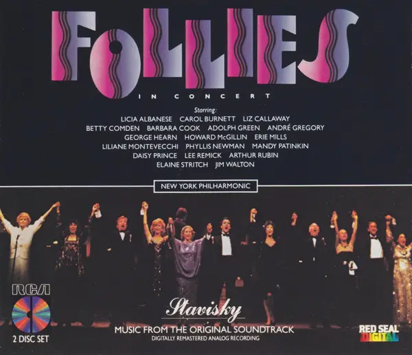 STEPHEN SONDHEIM - LICIA ALBANESE CAROL BURNETT LIZ CALLAWAY BETTY COMDEN BARBARA COOK ADOLPH GREEN ANDRE GREGORY GEORGE - Follies In Concert / Stavisky - CD x 2