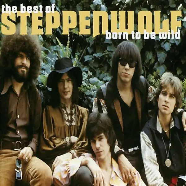 STEPPENWOLF - Born To Be Wild (The Best Of Steppenwolf) - CD