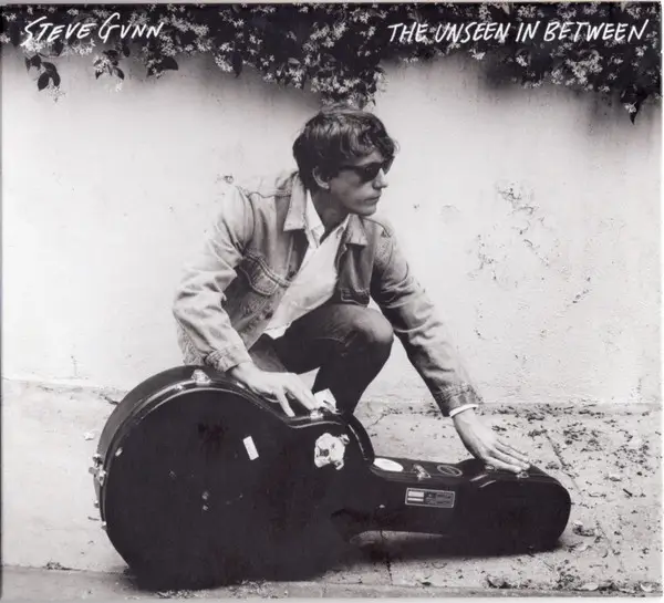Steve Gunn The Unseen In Between