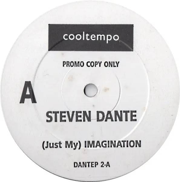 STEVEN DANTE - (Just My) Imagination - Disque Maxi x 1
