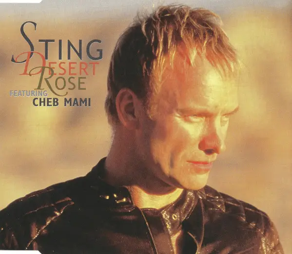 STING FEATURING CHEB MAMI - Desert Rose - Disque CD single