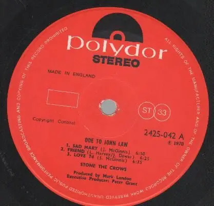 STONE THE CROWS - Ode To John Law (NO COVER,  1ST UK PRESSING) - LP